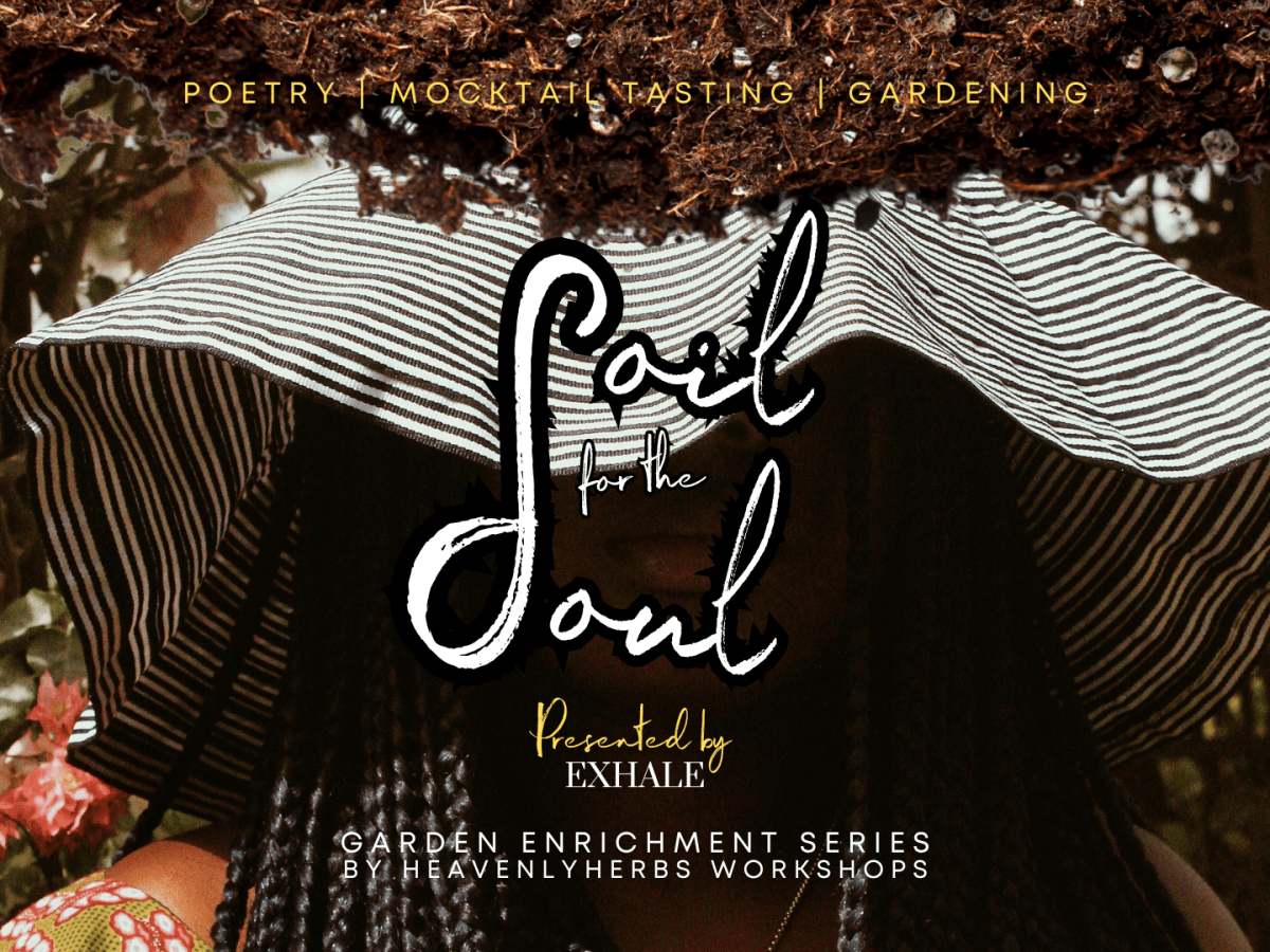 Soil for the Soul: Garden & Chill Series presented by EXHALE&nbsp;NYC
